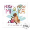 Missy Mi & Messy Ka: A Story on Friendship, Acceptance & Empathy - Priyanka Agarwal Mehta