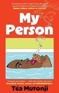 My Person: The big BFF break-up novel of the summer - Téa Mutonji