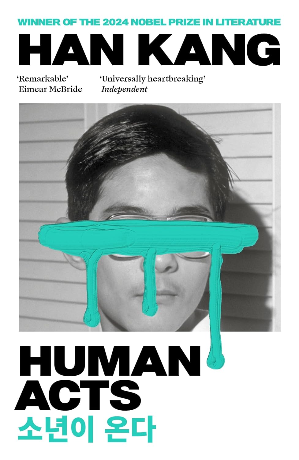 Human Acts By Han Kang (Translated by Deborah Smith)