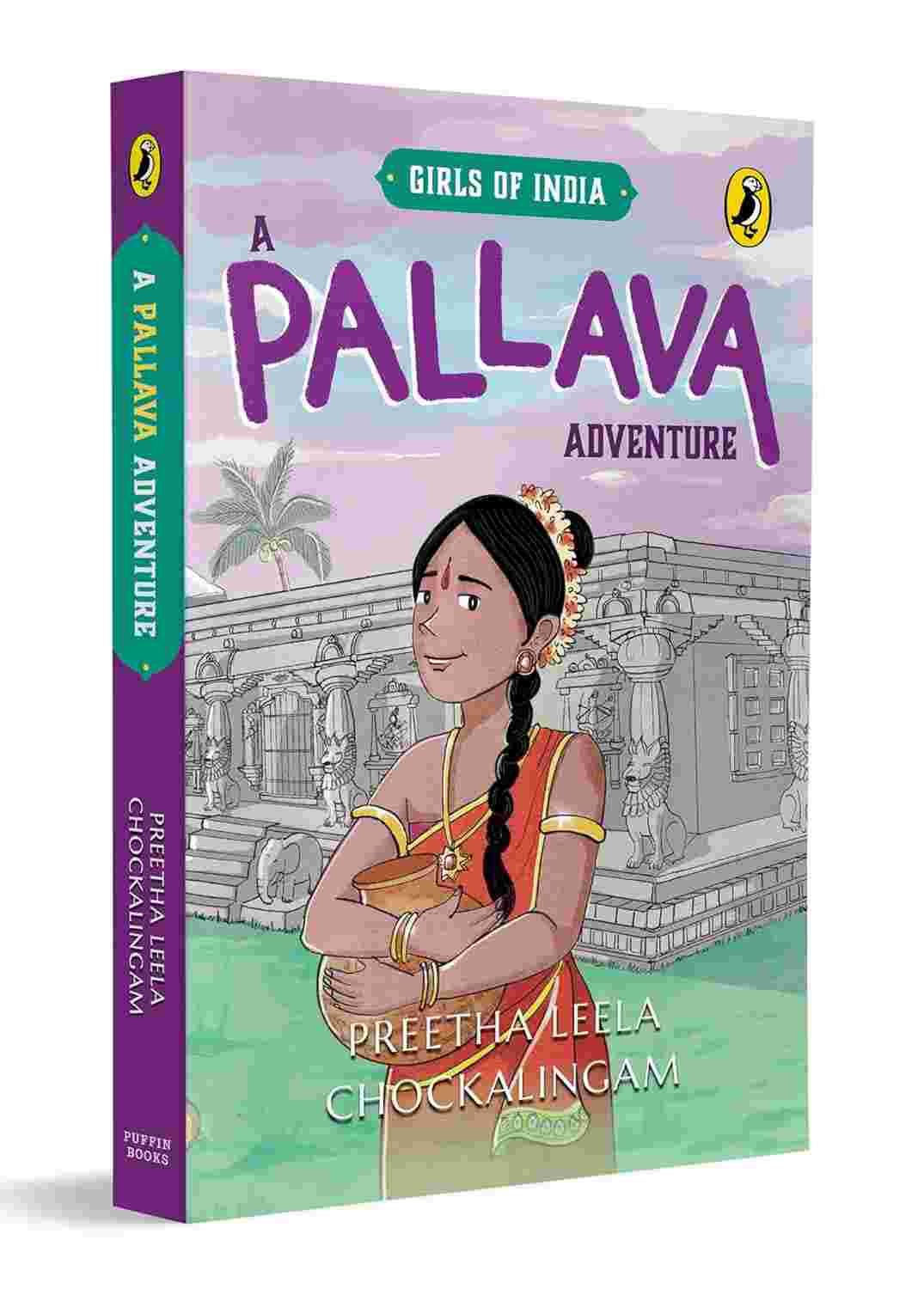 A Pallava Adventure (Girls of India Series) By Preetha Leela Chockalingam
