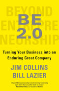 Beyond Entrepreneurship 2.0 By Jim Collins