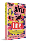 The Girls Are Not Fine: The Cost of Ambition, Careers and Becoming