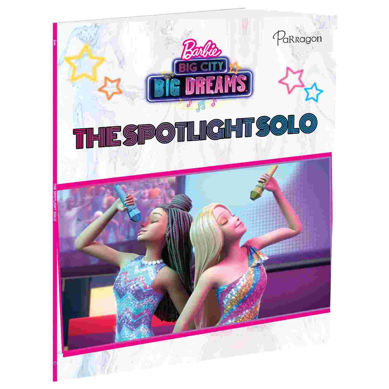 Barbie Big City, Big Dreams: Spotlight Solo - Parragon