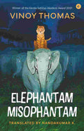 ephantam Misophantam - Vinoy Thomas (Translated by Nandakumar K.)
