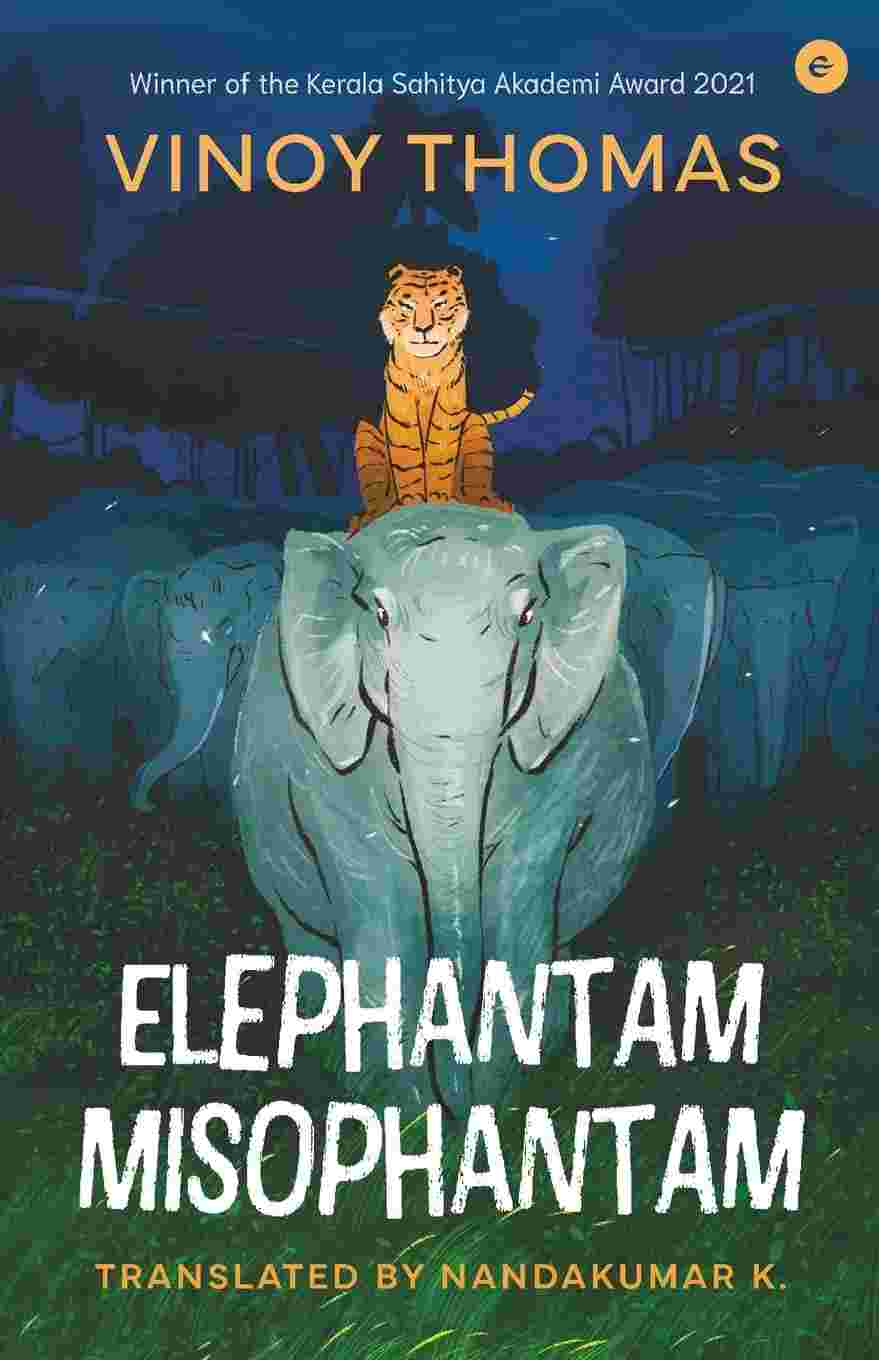 ephantam Misophantam - Vinoy Thomas (Translated by Nandakumar K.)