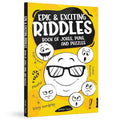 Epic and Exciting Riddles: Book of Jokes, Puns, and Puzzles By Wonder House Books