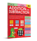 Addition and Subtraction Activity Book For Children