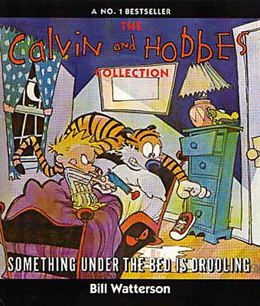 CALVIN & HOBBES: SOMETHING UNDER BED IS DROOLING