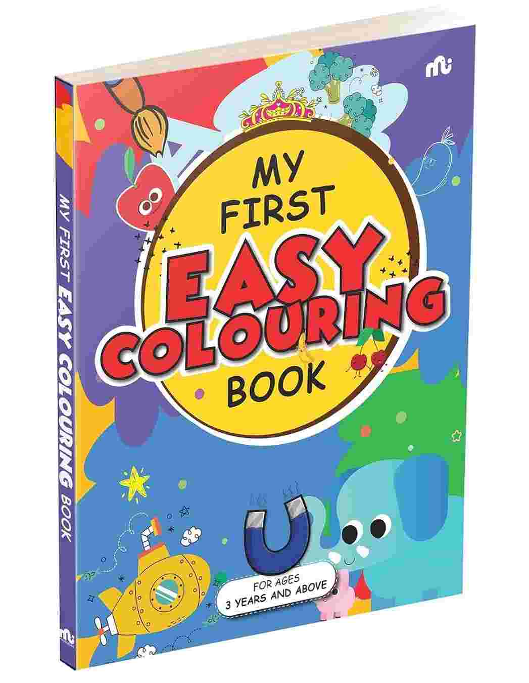 My First Easy Colouring Book – By Moonstone (Published by Rupa Publications India)