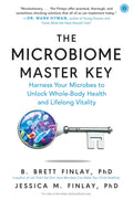 The Microbiome Master Key - B. Brett Finlay & Jessica M. Finlay