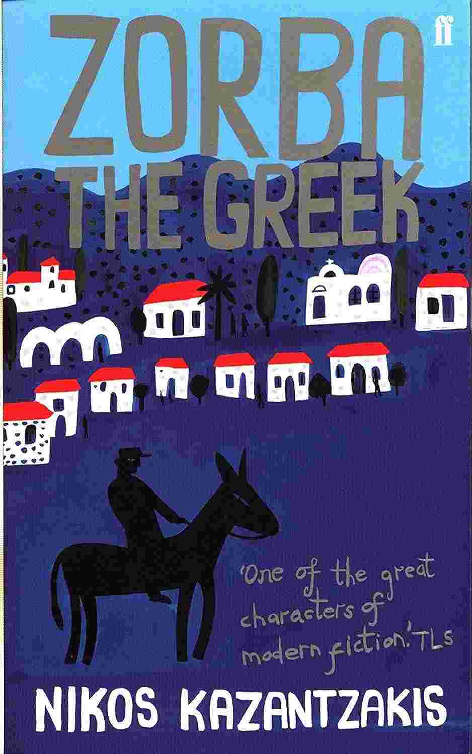 Zorba the Greek By Nikos Kazantzakis