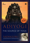 Adiyogi: The Source of Yoga | Sadhguru | Beetle Bookshop
