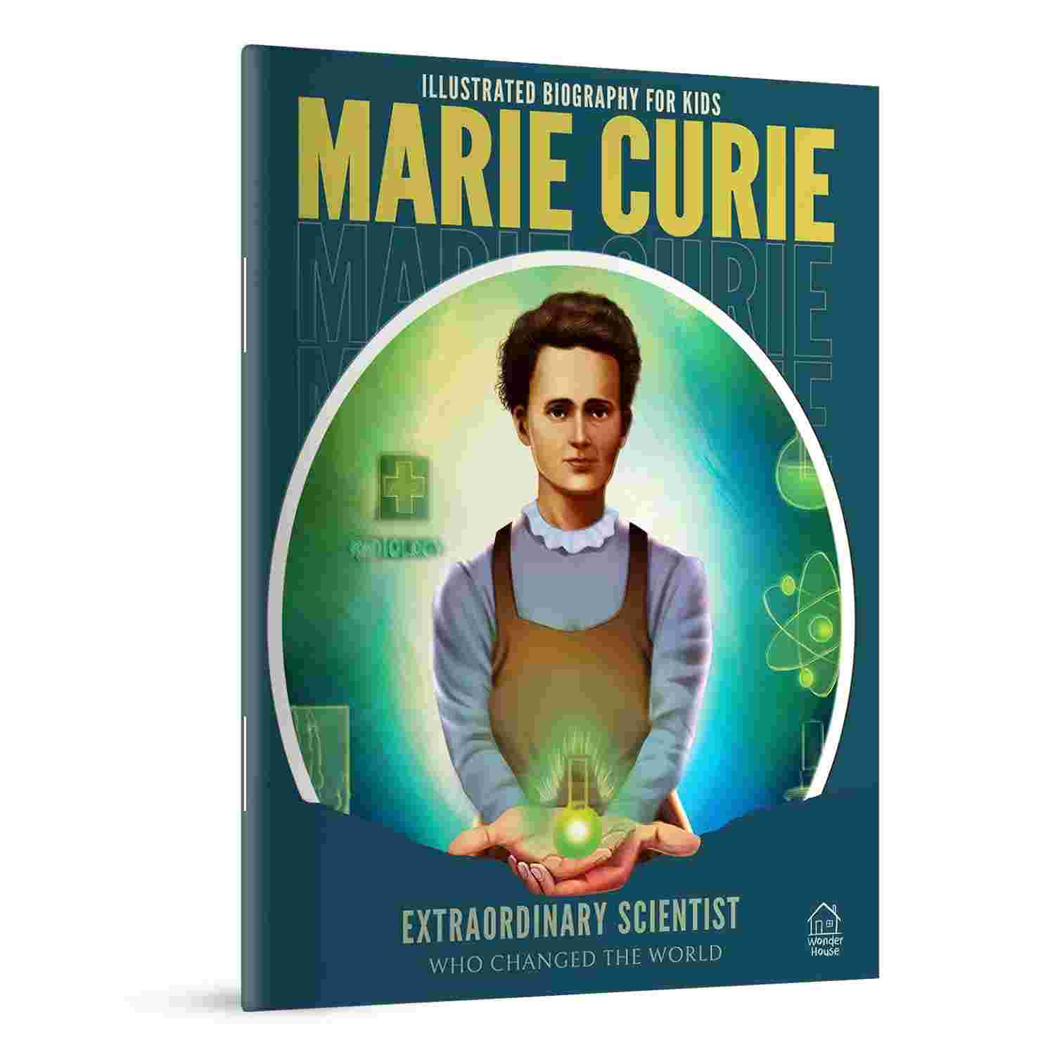 Illustrated Biography for Kids: Marie Curie