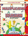 Little Genius, Big Sums: Multiplication and Division Activity Book – By Moonstone & Rupa Publications India (Authors)