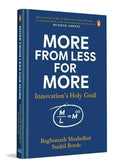More from Less for More: Inclusive Innovation to Solve India's Grand Challenges at Scale