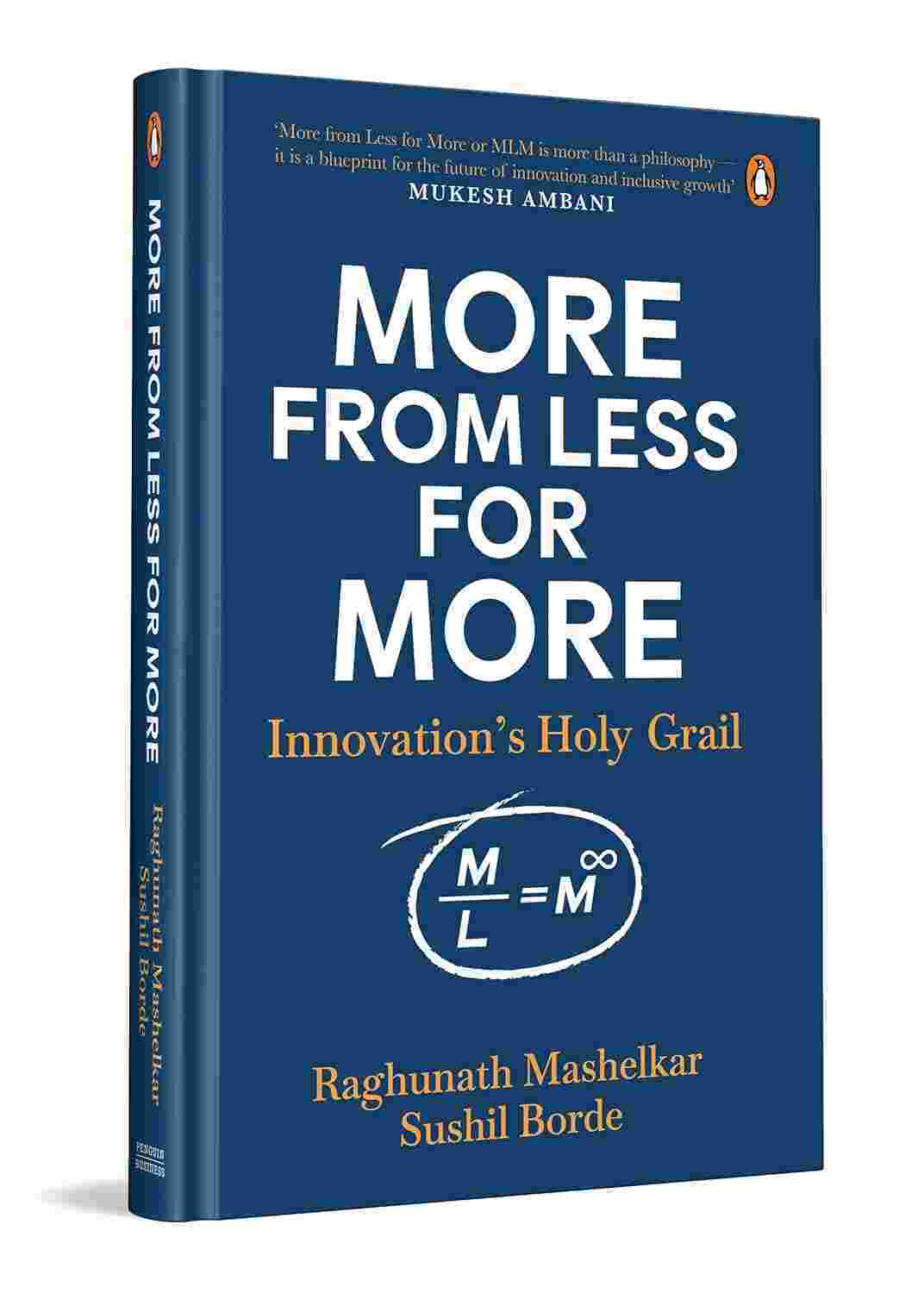 More from Less for More: Inclusive Innovation to Solve India's Grand Challenges at Scale
