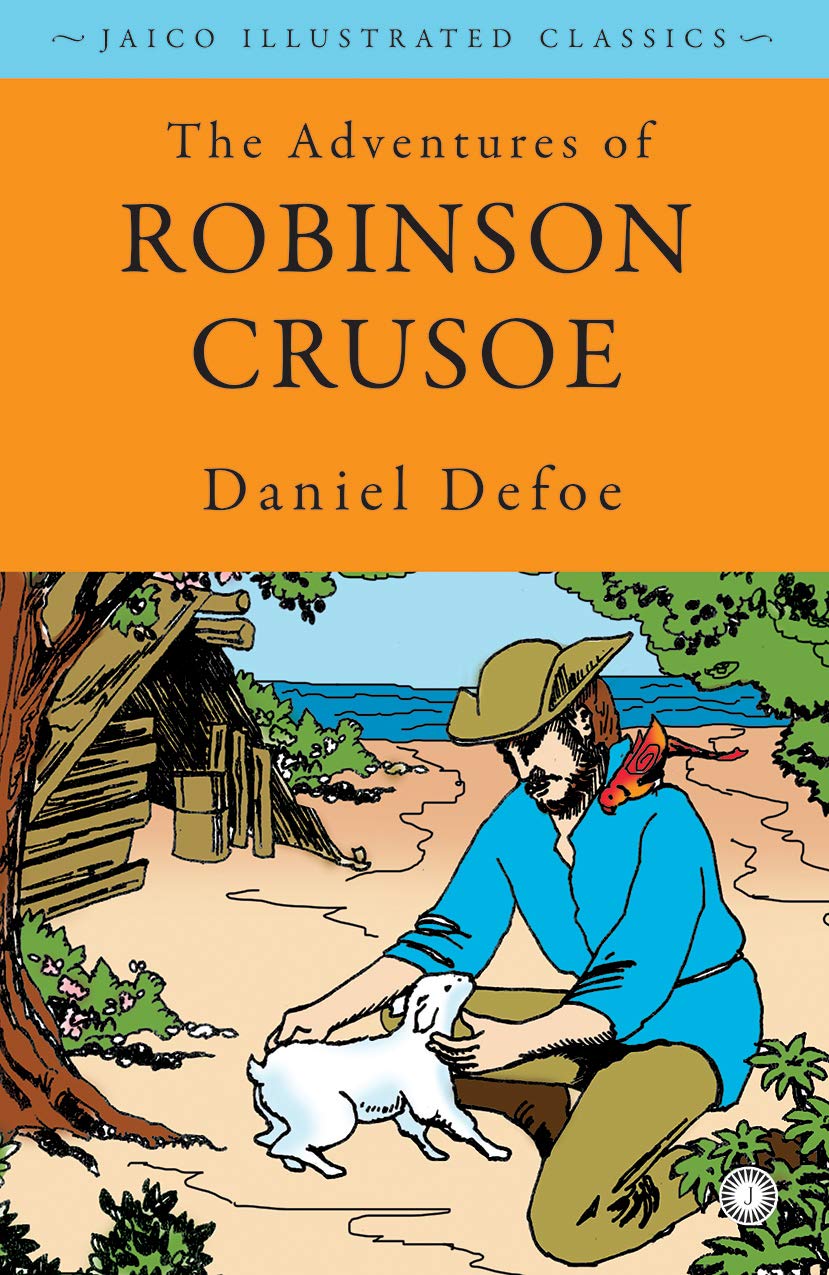 The Adventures of Robinson Crusoe  – Daniel Defoe