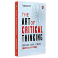 Critical Thinking & Logic Mastery: A Practical Guide to Independent Thinking and Decision-Making
