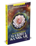 Manifestation through Garbha Sanskar: Unlock the Secrets to Your Dream Baby – Jayaswal Sonal Jain