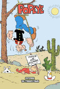 Entering The Trigger Town: Popeye The Sailor By E.C. Segar