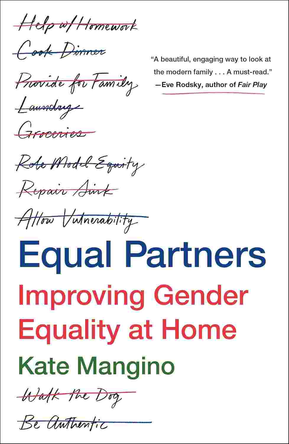 Equal Partners: Improving Gender Equality at Home - Kate Mangino | Buy Online at Beetle Bookshop