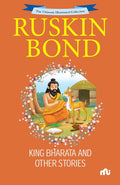 King Bharata And Other Stories – Ruskin Bond