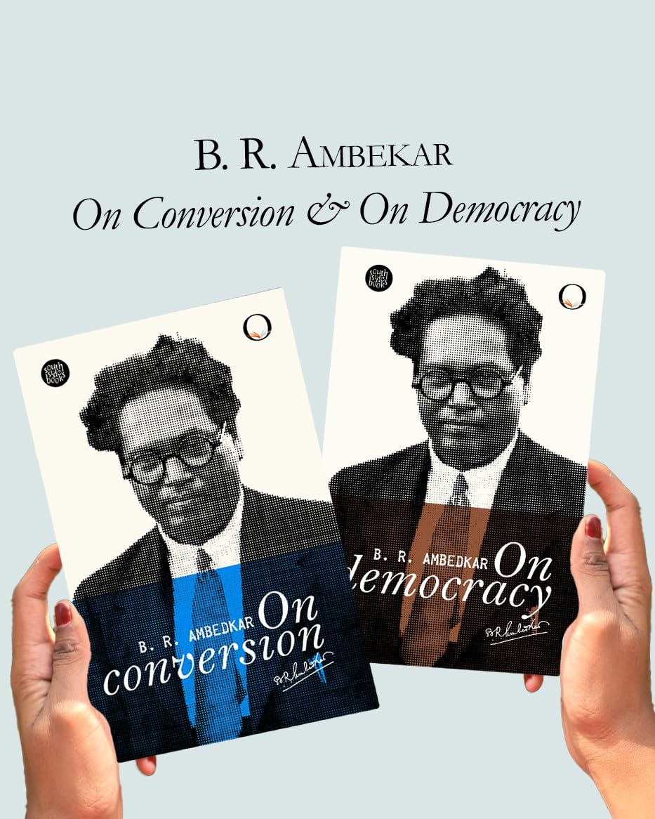 Ambedkar On Series Bundle: On Conversion & On Democracy