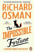 The Impossible Fortune: The Thursday Murder Club