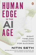 Human Edge in the AI Age: Eight Timeless Mantras for Success