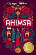 Ahimsa By Supriya Kelkar