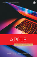 Apple: Creative Companies - Pamela Dell and Sara Gilbert