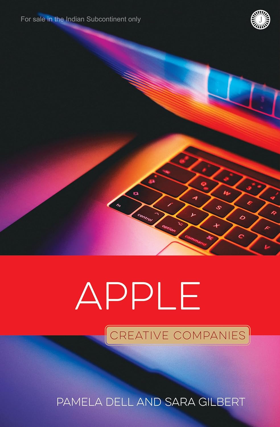 Apple: Creative Companies - Pamela Dell and Sara Gilbert