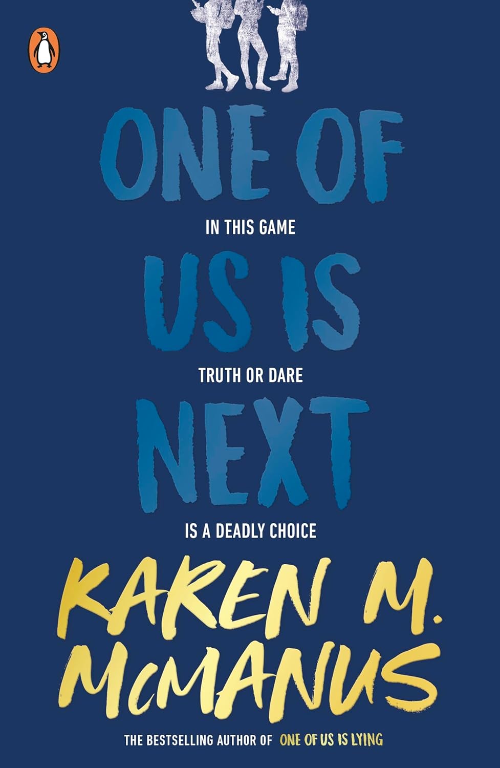 One of Us Is Next By Karen M. McManus