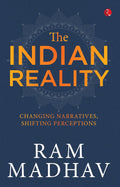 The Indian Reality: Changing Narratives, Shifting Perceptions