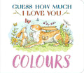Guess How Much I Love You: Colours (A Chunky First Concept Board Book) By Sam McBratney (Author), Anita Jeram (Illustrator)