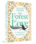 The Forest of Love: A Journey of Awakening