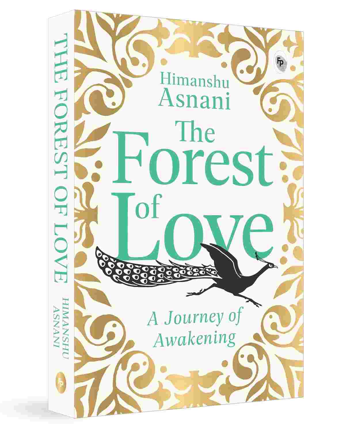 The Forest of Love: A Journey of Awakening