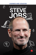 Legends and Legacies: The Biography of Steve Jobs – Published by Rupa Publications India