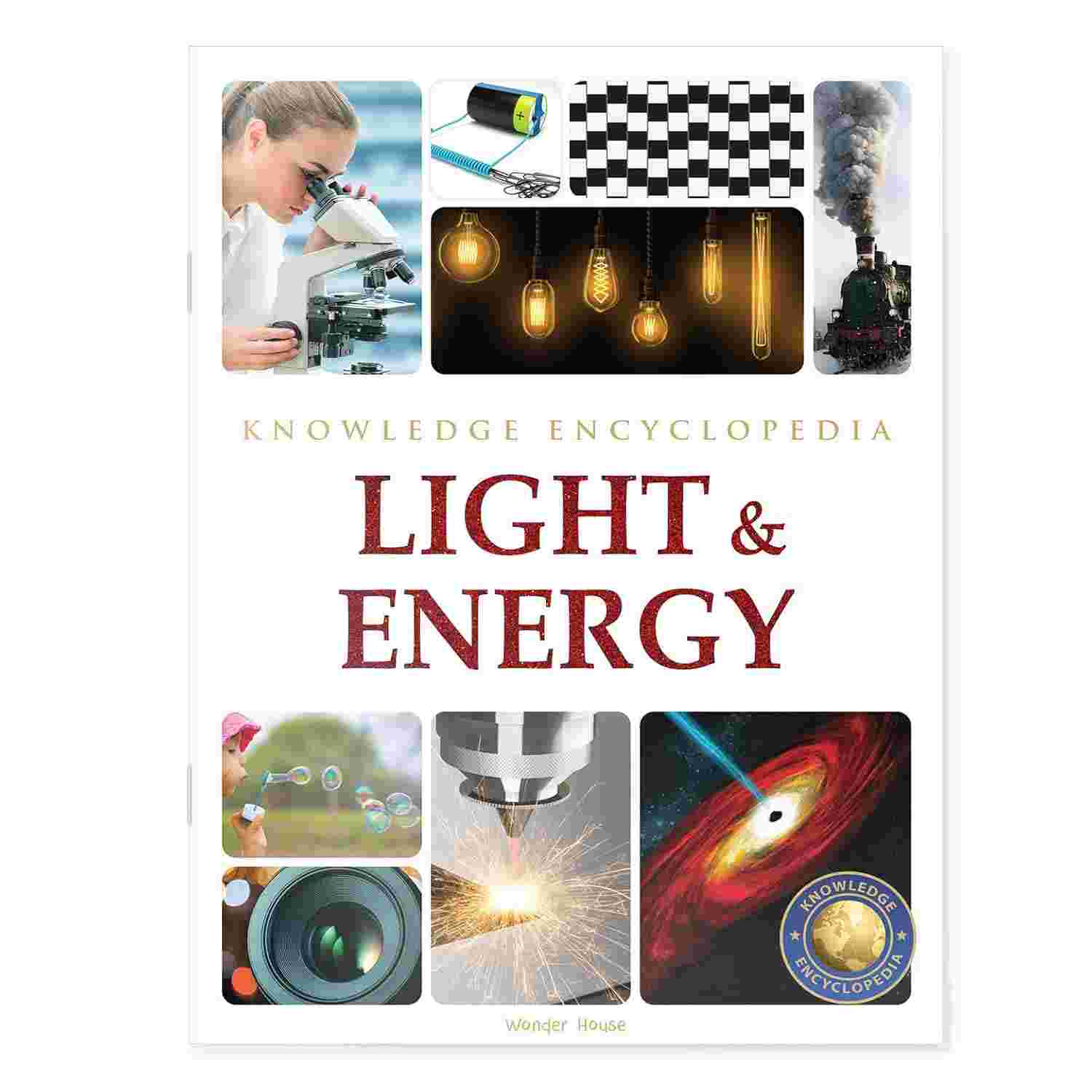 Light & Energy: Science Knowledge Encyclopedia for Children