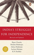 India's Struggle for Independence: 1857-1947 by Bipan Chandra