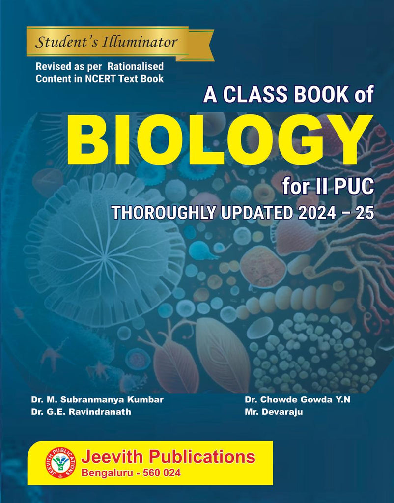 A Class Book Of Biology For 2 Puc Students Illuminator ( Thoroughly Updated  2024-25 )