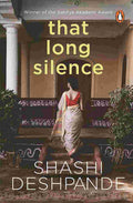 That Long Silence By Shashi Deshpande
