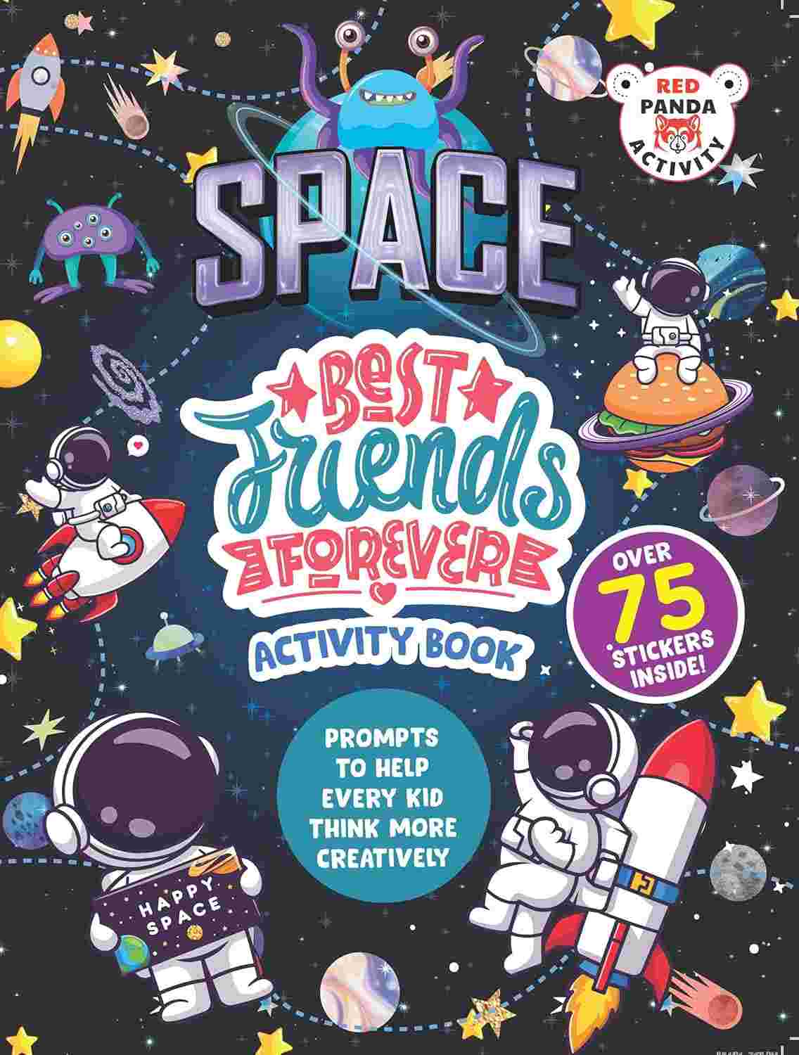 Space: Best Friends Forever Activity Book - Puzzles, Stickers & Creative Prompts - Red Panda