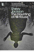 The Haunting of Hill House By Shirley Jackson