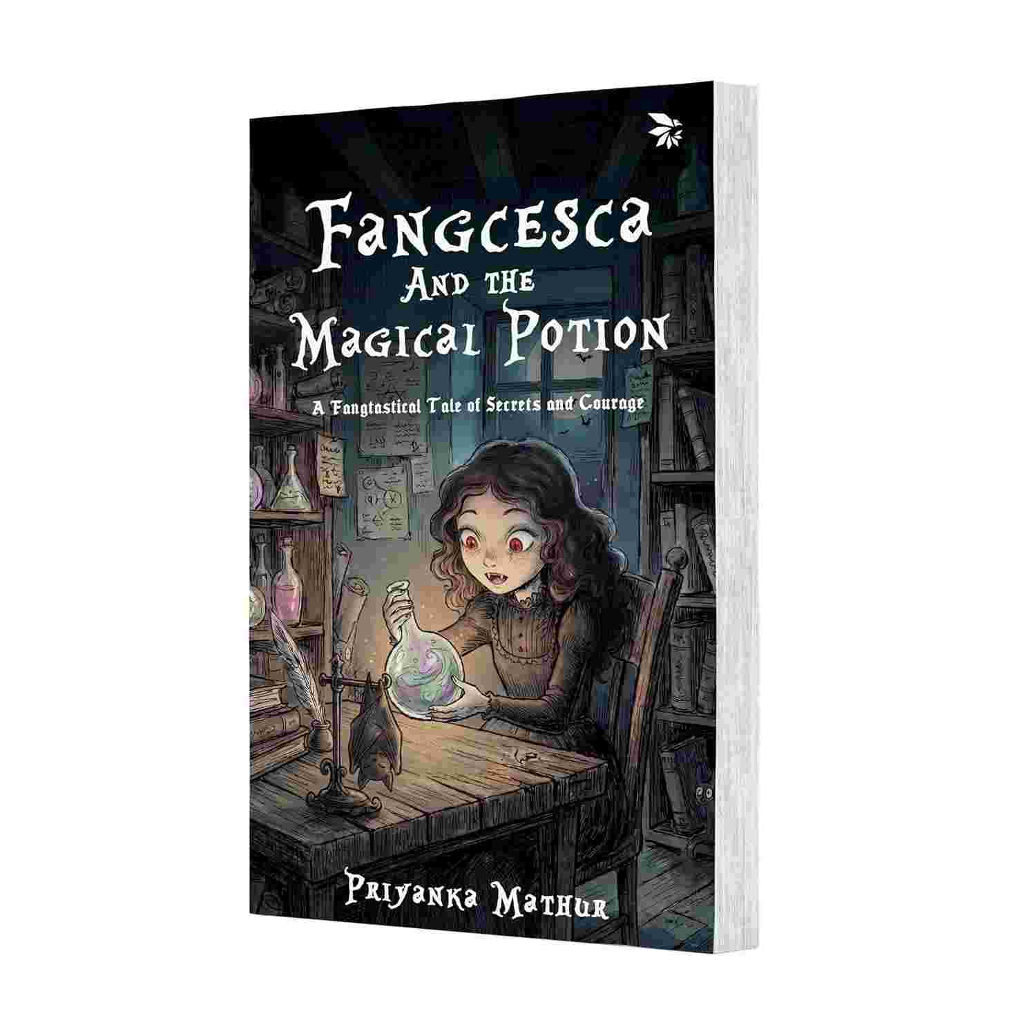 Fangcesca and the Magical Potion - Priyanka Mathur | Buy Online at Beetle Bookshop