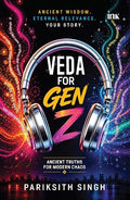 Veda for Gen Z - Pariksith Singh