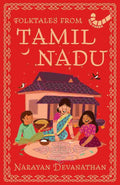 Folktales from Tamil Nadu By Narayan Devanathan