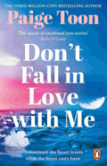 Don't Fall in Love With Me: The Unforgettable New Second-Chance Romance By Paige Toon