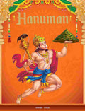 Tales from Hanuman: Indian Mythology For Children An Inspiring Collection of Legendary Adventures | By Wonder House Books