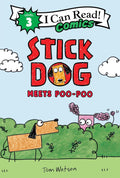 Stick Dog Meets Poo-Poo: A Funny Full-Color Dog Story for Kids (I Can Read Comics, Level 3)